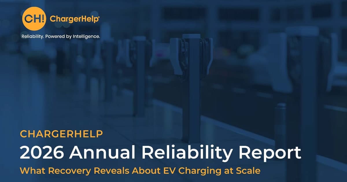 ChargerHelp Report Puts EV Downtime on Repair Handoffs